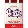 Anneleri Anlayan Marka Olmak - Esra Baykal - The Kitap