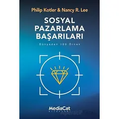 Sosyal Pazarlama Başarıları - Nancy R. Lee - MediaCat Kitapları