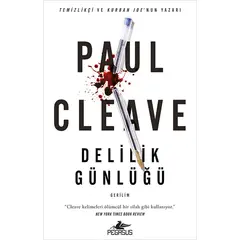 Delilik Günlüğü - Paul Cleave - Pegasus Yayınları