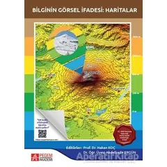 Bilginin Görsel İfadesi: Haritalar - Murat Tanrıkulu - Pegem Akademi Yayıncılık