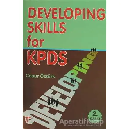 Pelikan Developing Skills for KPDS - Cesur Öztürk - Pelikan Tıp Teknik Yayıncılık - Cesur Öztürk