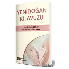 Yenidoğan Kılavuzu - Pelin Doğan - İstanbul Tıp Kitabevi