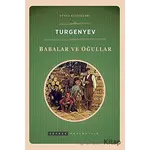 Babalar ve Oğullar - Ivan Sergeyevich Turgenev - Zeyrek Yayıncılık