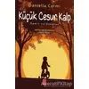 Küçük Cesur Kalp - Daniella Carmi - Pena Yayınları