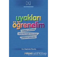 Uyakları Öğrenelim - Oya Güngörmüş Özkardeş - Pencere Sağlık Eğitim Yayınları