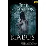 Kabus - Jeff Gunhus - Arkadya Yayınları