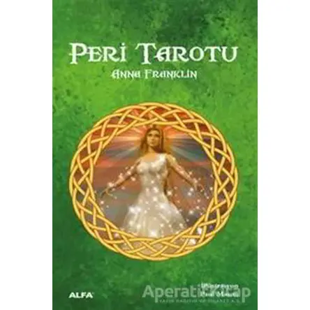 Peri Tarotu (Özel Kutulu) - Anna Franklin - Alfa Yayınları