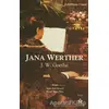 Jana Werther - Johann Wolfgang von Goethe - Peri Yayınları