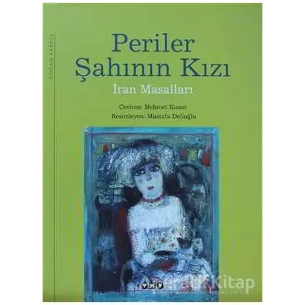 Periler Şahının Kızı - Mehmet Kanar - Yapı Kredi Yayınları