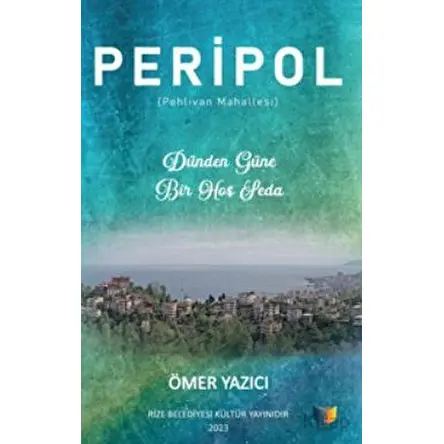 Peripol - Ömer Yazıcı - Ateş Yayınları