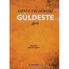 Gönül Eri Dergisi Güldeste Aralık 2019 - Ay Yayınları