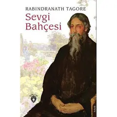 Sevgi Bahçesi - Rabındranath Tagore - Dorlion Yayınları
