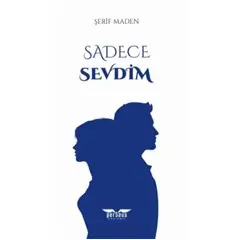 Sadece Sevdim - Şerif Maden - Perseus