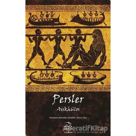 Persler - Aiskhülos - Pinhan Yayıncılık