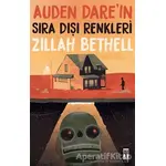 Auden Dareın Sıra Dışı Renkleri - Zillah Bethell - Genç Timaş