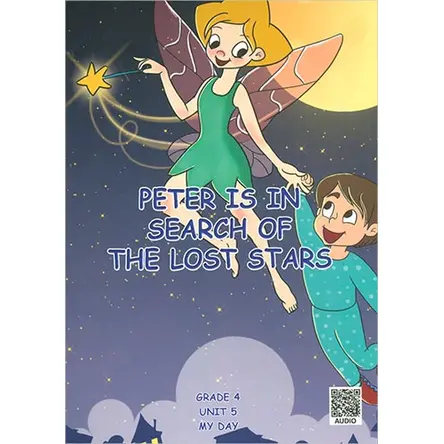 Peter Is In Search Of The Lost Stars (Grade 4 İngilizce Hikaye) Living Publications