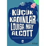 Küçük Kadınlar - Louisa May Alcott - Ema Genç