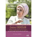 Dünyanın First Ladyleri - Emine Erdoğan - Ahmad Jabbari - Sayda Yayınları