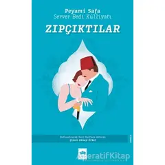 Zıpçıktılar - Peyami Safa - Ötüken Neşriyat