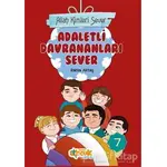 Adaletli Davrananları Sever - Allah Kimleri Sever 7