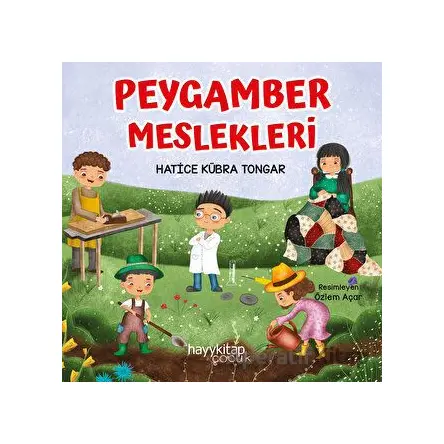 Peygamber Meslekleri 4lü Set - Hatice Kübra Tongar - Hayykitap