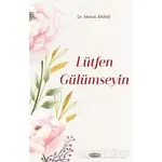 Lütfen Gülümseyin - Mehdi Arani - Kevser Yayınları