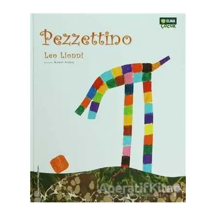 Pezzettino - Leo Lionni - Elma Çocuk