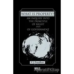 What Is Property? - Pierre Joseph Proudhon - Gece Kitaplığı