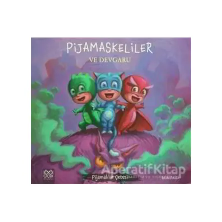 Pijamaskeliler ve Devgaru - Romuald - 1001 Çiçek Kitaplar