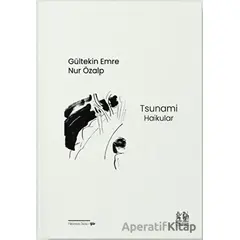 Tsunami - Haikular - Nur Özalp - Pikaresk Yayınevi