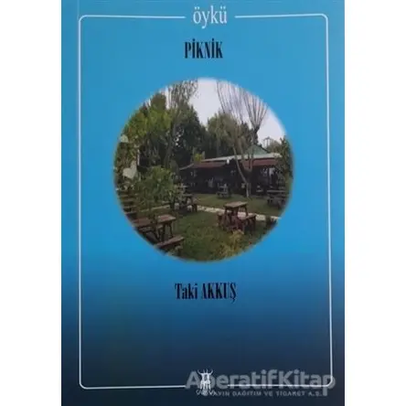 Piknik - Taki Akkuş - Sarissa Yayınları