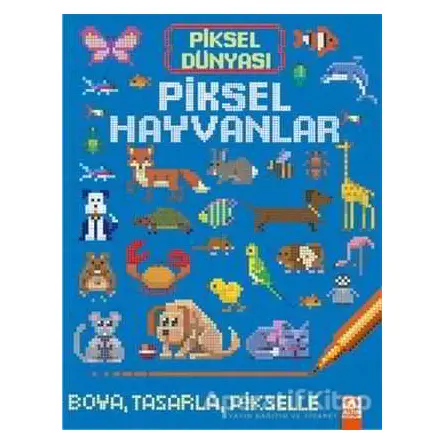 Piksel Hayvanlar - Kolektif - Altın Kitaplar