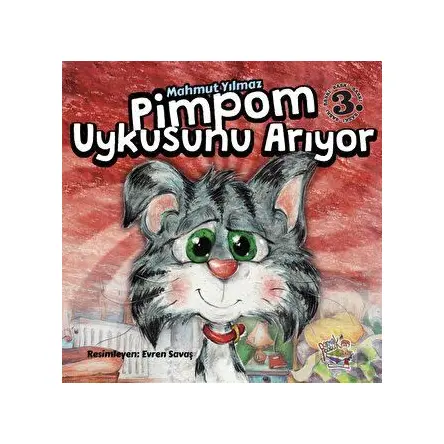 Pimpom Uykusunu Arıyor - Mahmut Yılmaz - Parmak Çocuk Yayınları