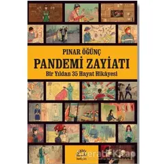 Pandemi Zayiatı - Pınar Öğünç - İletişim Yayınevi