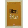 Güzel Ahlak - Takiyyuddin İbn Teymiyye - Pınar Yayınları