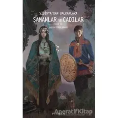 Sibiryadan Balkanlara Şamanlar Ve Cadılar Cilt 2 - Carlo Ginzburg - Pinhan Yayıncılık