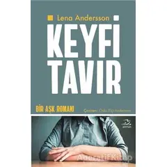 Keyfi Tavır - Lena Andersson - Pinhan Yayıncılık