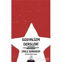 Sosyalizm Dersleri - Emile Durkheim - Pinhan Yayıncılık