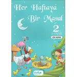 Her Haftaya Bir Masal - 2. Sınıf - Kolektif - Pinokyo Yayınları