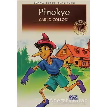 Pinokyo - Carlo Collodi - Parıltı Yayınları