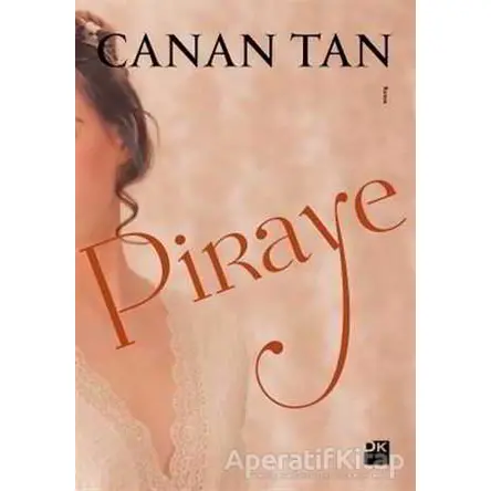 Piraye (Cep Boy) - Canan Tan - Doğan Kitap