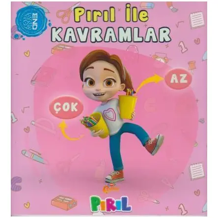 Pırıl ile Kavramlar - Neslihan Bayram Sacihan - Pırıl Yayınları