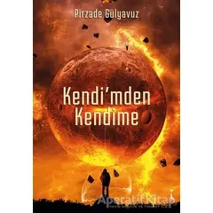 Kendimden Kendime - Pirzade Gülyavuz - İkinci Adam Yayınları