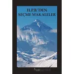 HPB’den Seçme Makaleler - Helena Petrovna Blavatsky - Prometheus Yayınları