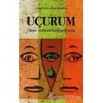 Uçurum - Ömer Osman Erendoruk - Çağrı Yayınları