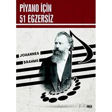 Piyano İçin 51 Egzersiz - Johannes Brahms - Gece Kitaplığı