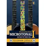 Mikrotonal Gitar Metodu 1 - Tolgahan Çoğulu - Kitapol Yayınları