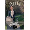 Katia - Lev Nikolayeviç Tolstoy - Platanus Publishing