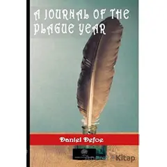 A Journal of the Plague Year - Daniel Defoe - Platanus Publishing