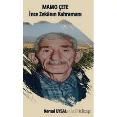 Mamo Çete - Kemal Uysal - Platanus Publishing